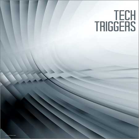 VA - Tech Triggers (2018) на Развлекательном портале softline2009.ucoz.ru
