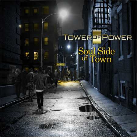 Tower Of Power - Soul Side Of Town (2018) на Развлекательном портале softline2009.ucoz.ru
