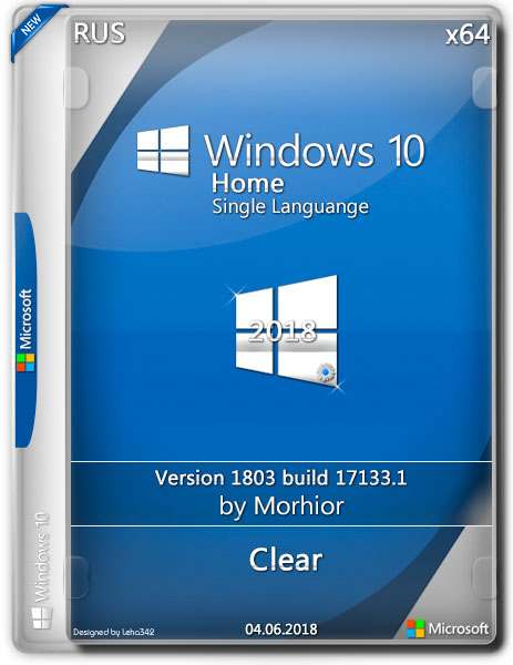 Windows 10 Home SL x64 v.1803.17133.1 Clear by Morhior (RUS/2018) на Развлекательном портале softline2009.ucoz.ru