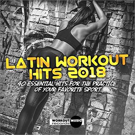 VA - Latin Workout Hits 2018 (40 Essential Hits For The Practice Of Your Favorite Sport) (2018) на Развлекательном портале softline2009.ucoz.ru