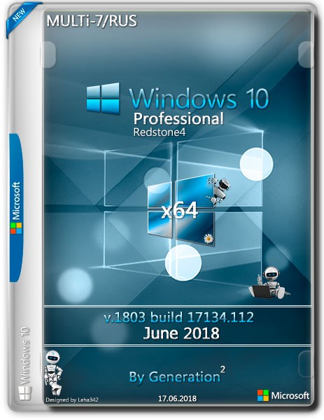 Windows 10 Pro x64 RS4 v.1803.17134.112 June 2018 by Generation2 (RUS/MULTi7) на Развлекательном портале softline2009.ucoz.ru