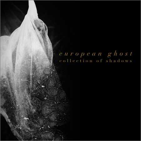 European Ghost - Collection of Shadows (2018) на Развлекательном портале softline2009.ucoz.ru