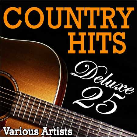 VA - Country Hits Deluxe 25 (2018) на Развлекательном портале softline2009.ucoz.ru