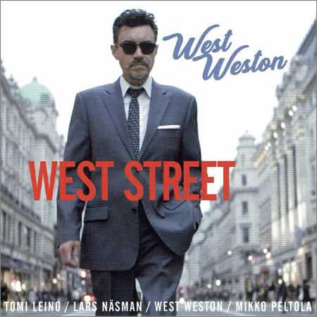 West Weston - West Street (2018) на Развлекательном портале softline2009.ucoz.ru
