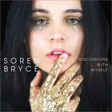 Soren Bryce - Discussions With Myself (2018) на Развлекательном портале softline2009.ucoz.ru