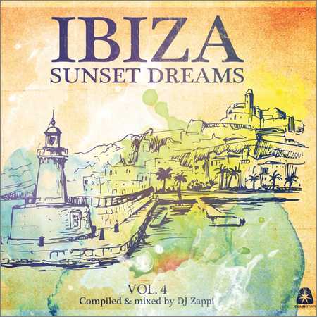 VA - Ibiza Sunset Dreams Vol.4 (Compiled By DJ Zappi) (2018) на Развлекательном портале softline2009.ucoz.ru