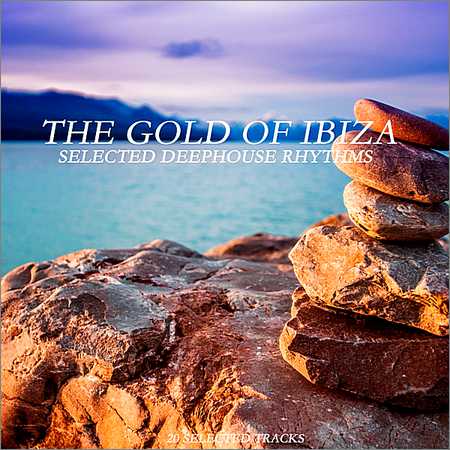 VA - The Gold Of Ibiza (Selected Deephouse Rhythms) (2018) на Развлекательном портале softline2009.ucoz.ru