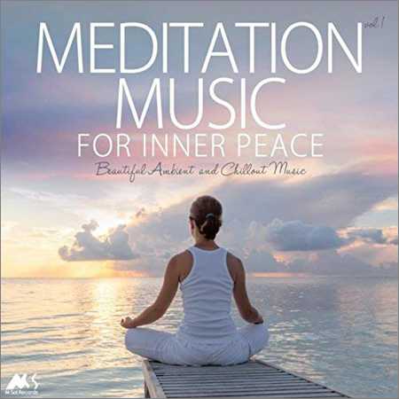 VA - Meditation Music for Inner Peace Vol.1 (Beautiful Ambient and Chillout Music) (2018) на Развлекательном портале softline2009.ucoz.ru