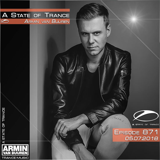 Armin van Buuren - A State of Trance 871 (05.07.2018) на Развлекательном портале softline2009.ucoz.ru