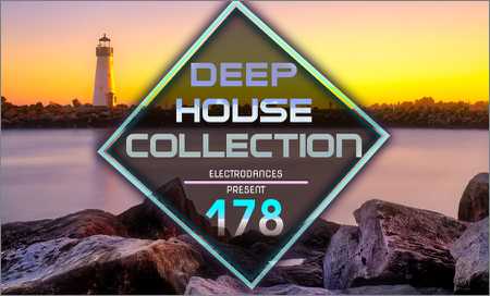 VA - Deep House Collection Vol.178 (2018) на Развлекательном портале softline2009.ucoz.ru
