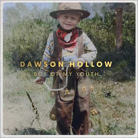 Dawson Hollow - Boy Of My Youth (2018) на Развлекательном портале softline2009.ucoz.ru