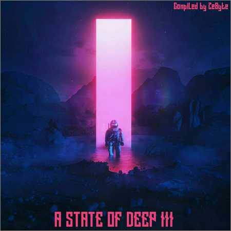 VA - A State Of Deep III (Compiled by ZeByte) (2018) на Развлекательном портале softline2009.ucoz.ru