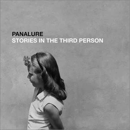 Panalure - Stories in the Third Person (2018) на Развлекательном портале softline2009.ucoz.ru