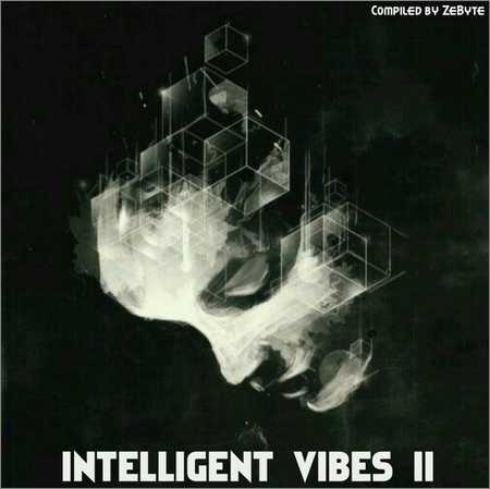 VA - Intelligent Vibes II (Compiled by ZeByte) (2018) на Развлекательном портале softline2009.ucoz.ru