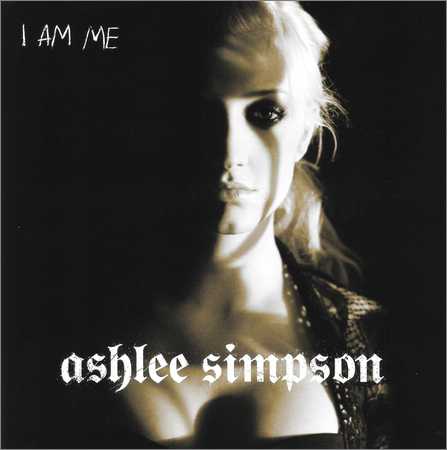 Ashlee Simpson - I Am Me (Japanese Edition) (2005) на Развлекательном портале softline2009.ucoz.ru