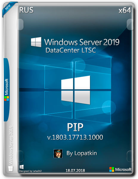 Windows Server 2019 x64 DataCenter LTSC 17713.1000 PIP (RUS/2018) на Развлекательном портале softline2009.ucoz.ru