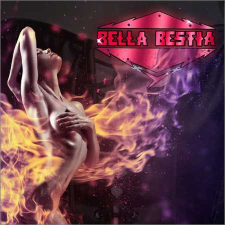 Bella Bestia - El Principio de las Cosas (2018) на Развлекательном портале softline2009.ucoz.ru