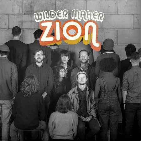 Wilder Maker - Zion (2018) на Развлекательном портале softline2009.ucoz.ru