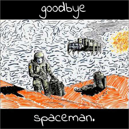 Goddess - Goodbye Spaceman (2018) на Развлекательном портале softline2009.ucoz.ru