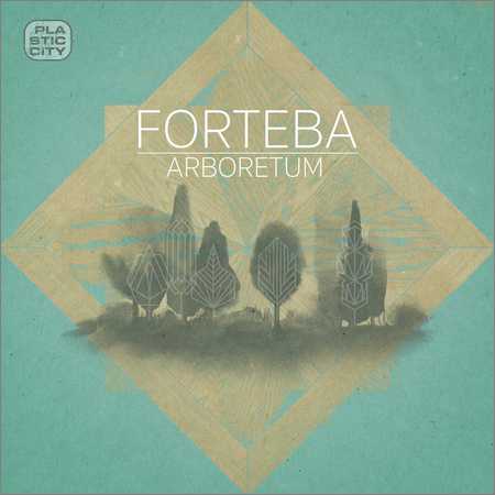 Forteba - Arboretum (2018) на Развлекательном портале softline2009.ucoz.ru