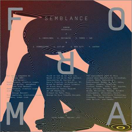 Forma - Semblance (2018) на Развлекательном портале softline2009.ucoz.ru
