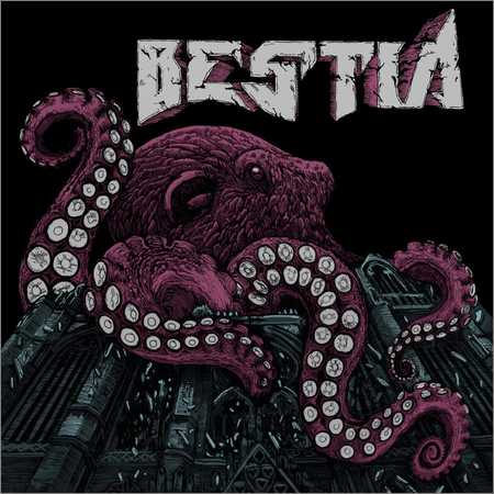 Bestia - Bestia (2018) на Развлекательном портале softline2009.ucoz.ru