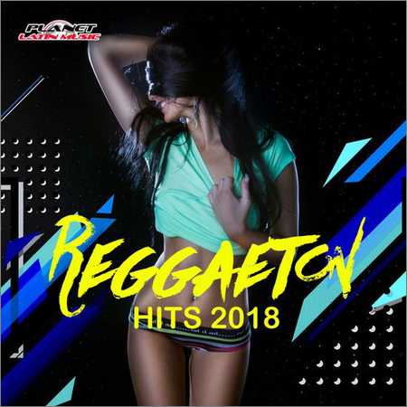 VA - Reggaeton Hits 2018 (2018) на Развлекательном портале softline2009.ucoz.ru