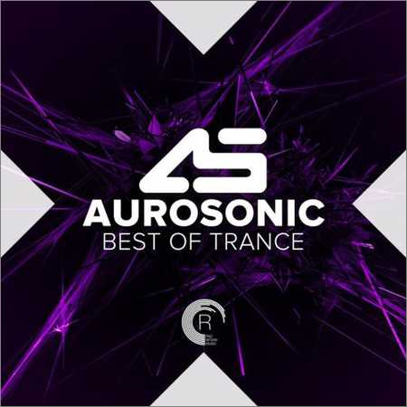 VA - Aurosonic - Best Of Trance (2018) на Развлекательном портале softline2009.ucoz.ru