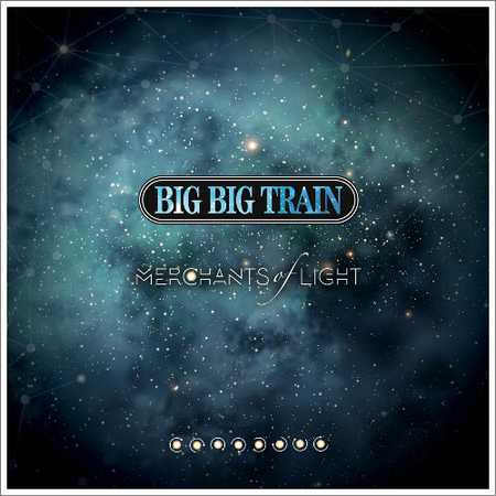 Big Big Train - Merchants of Light (Live) (2018) на Развлекательном портале softline2009.ucoz.ru