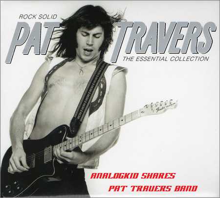Pat Travers Band - The Essentials (2CD) (2004) на Развлекательном портале softline2009.ucoz.ru