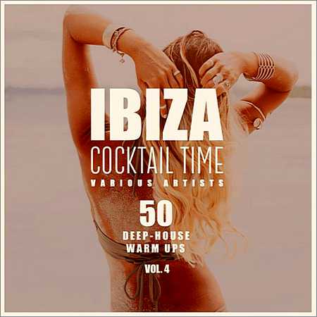 VA - Ibiza Cocktail Time (50 Deep-House Warm Ups) Vol.4 (2018) на Развлекательном портале softline2009.ucoz.ru