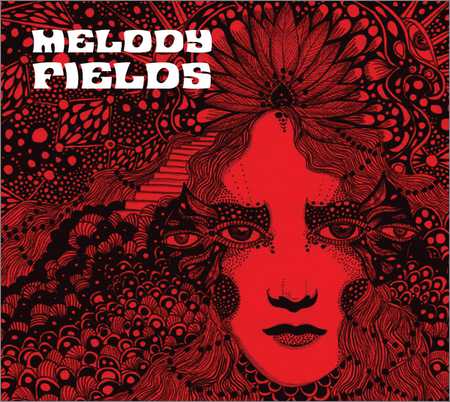 Melody Fields - Melody Fields (2018) на Развлекательном портале softline2009.ucoz.ru