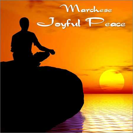 Marchese - Joyful Peace (2018) на Развлекательном портале softline2009.ucoz.ru