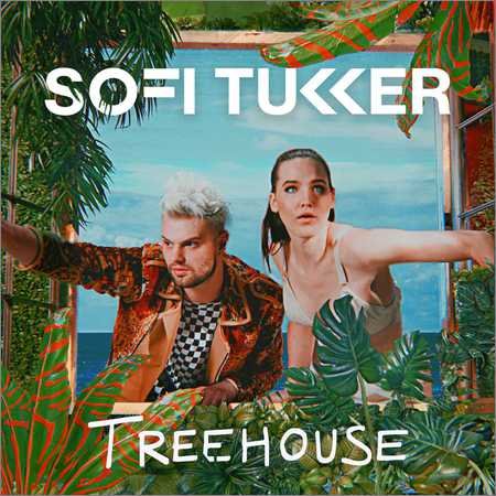 Sofi Tukker - Treehouse (Japanese Limited Edition) (2018) на Развлекательном портале softline2009.ucoz.ru