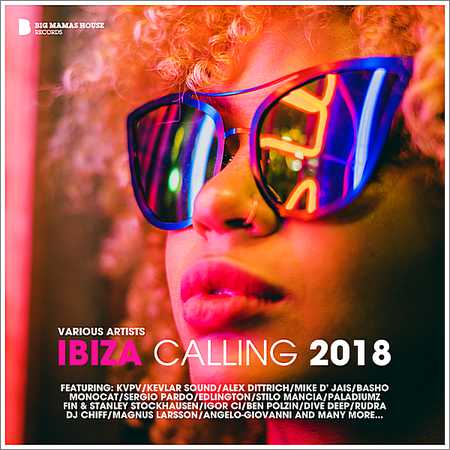 VA - Ibiza Calling 2018 (2018) на Развлекательном портале softline2009.ucoz.ru