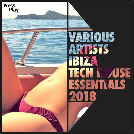 VA - Ibiza Tech House Essentials 2018 (2018) на Развлекательном портале softline2009.ucoz.ru