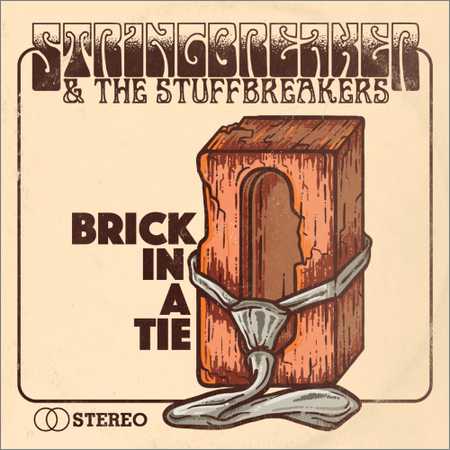 StringBreaker - Brick in a Tie (2018) на Развлекательном портале softline2009.ucoz.ru