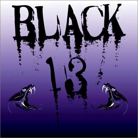 Black 13 - Black 13 (2018) на Развлекательном портале softline2009.ucoz.ru