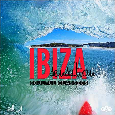 VA - Ibiza Sensation Soulful Classics Vol.1 (2018) на Развлекательном портале softline2009.ucoz.ru