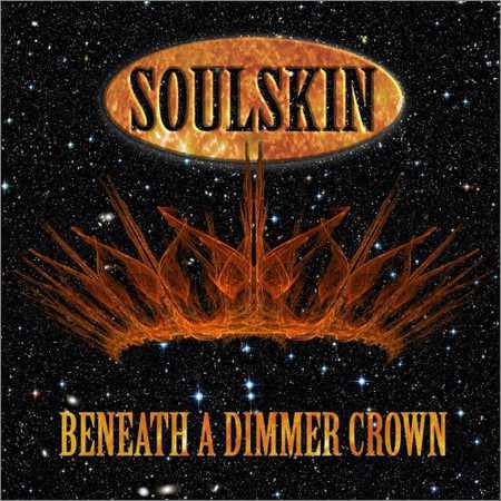 Soulskin - Beneath a Dimmer Crown (2018) на Развлекательном портале softline2009.ucoz.ru