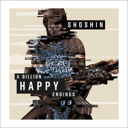 Shoshin - A Billion Happy Endings (2018) на Развлекательном портале softline2009.ucoz.ru