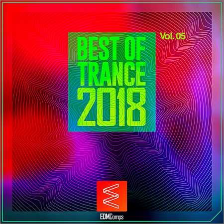 VA - Best Of Trance 2018 Vol.05 (2018) на Развлекательном портале softline2009.ucoz.ru