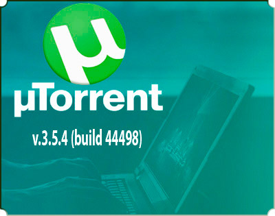 µTorrent 3.5.4 (build 44498) Stable/Rus на Развлекательном портале softline2009.ucoz.ru