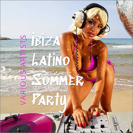 VA - Ibiza Latino Sommer Party (2018) на Развлекательном портале softline2009.ucoz.ru