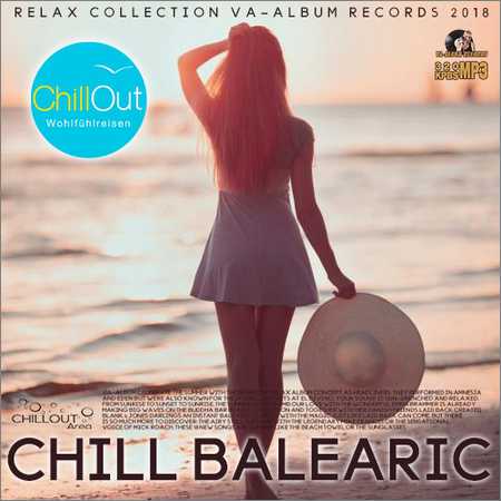 VA - Chill Balearic (2018) на Развлекательном портале softline2009.ucoz.ru