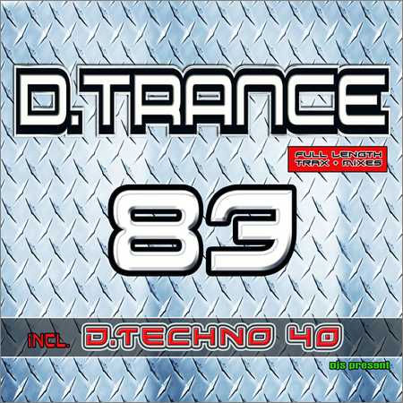 VA - D.Trance 83 (Incl. D.Techno 40) (2018) на Развлекательном портале softline2009.ucoz.ru