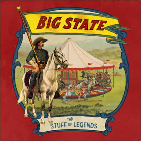 Big State - The Stuff Of Legends (2018) на Развлекательном портале softline2009.ucoz.ru