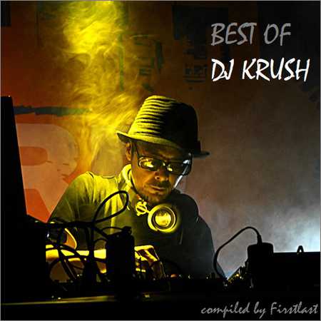 DJ Krush - Best of (2017) на Развлекательном портале softline2009.ucoz.ru