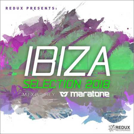 VA - Redux Ibiza Selection 2018 (Mixed by Maratone) (2018) на Развлекательном портале softline2009.ucoz.ru
