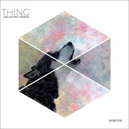 Thing - Collected Works (2018) на Развлекательном портале softline2009.ucoz.ru